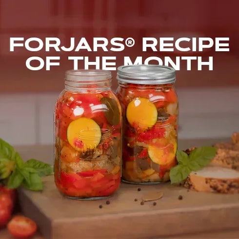 FORJARS® Recipe of the Month